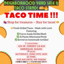 Taco Stand and Yard Sale !!!