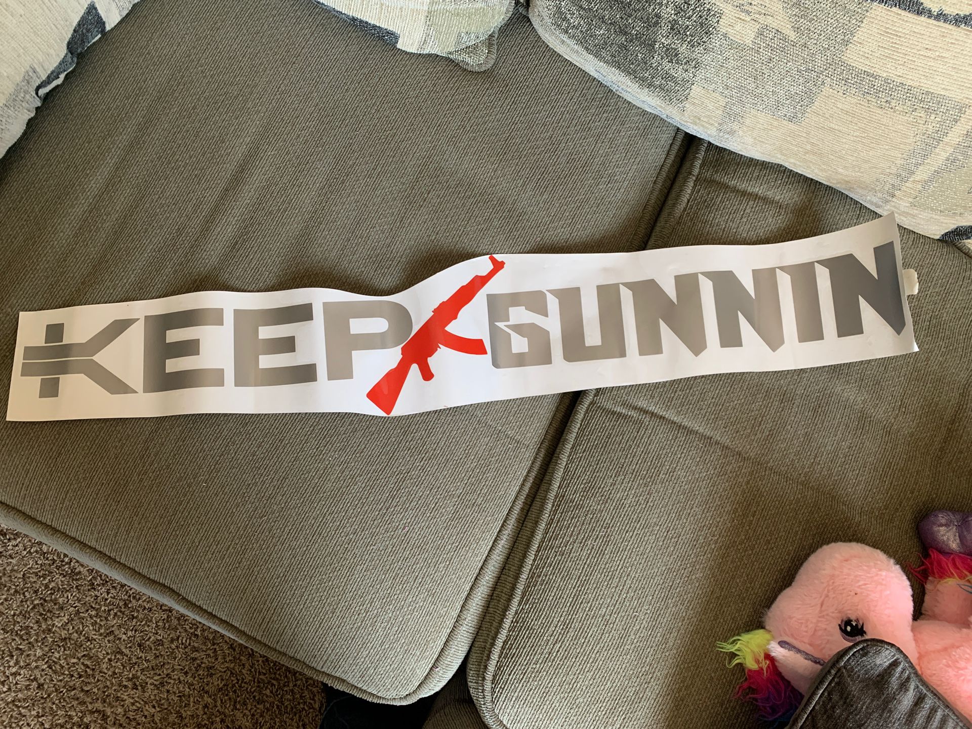 “Keep Gunnin”Windshield banner brand new