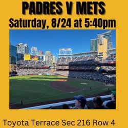 Padres Vs Mets 2 Tickets Saturday 8/24/24 $75ea