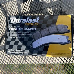 Duralast Ceramic Brakes.