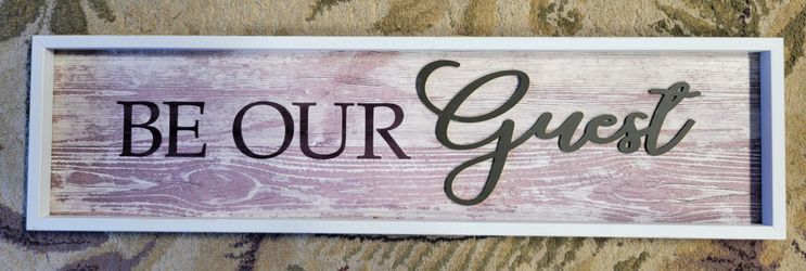 BE OUR GUEST