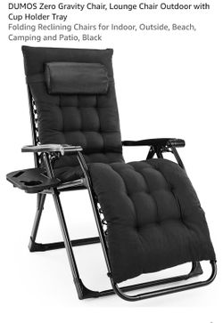 Brand new. DUMOS Zero Gravity Chair, Lounge Chair Outdoor with Cup Holder Tray Folding Reclining Chairs for Indoor, Outside, Beach, Camping and Patio,