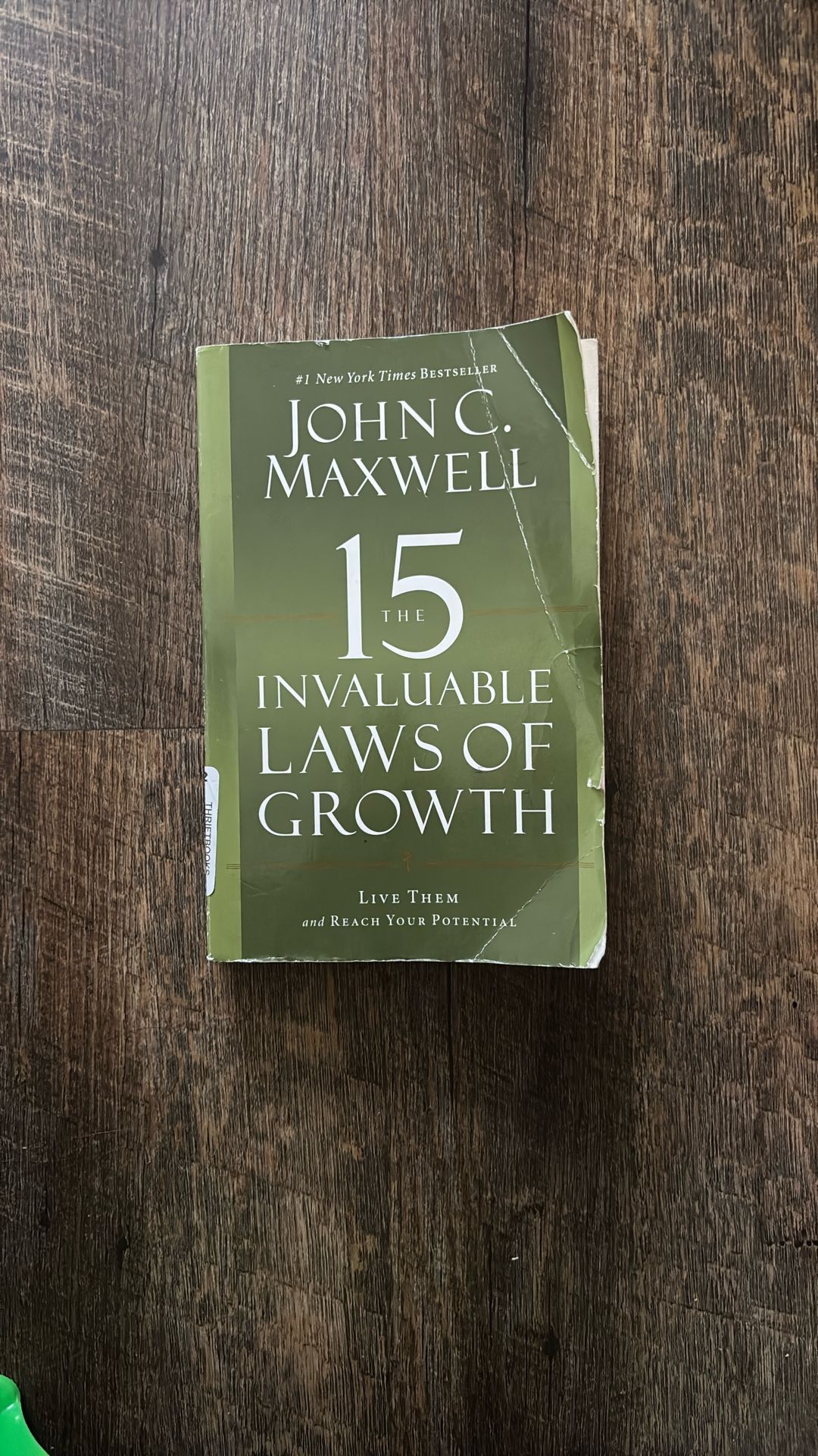 The 15 Invaluable Laws Of Growth