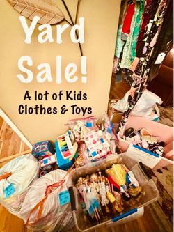 Yard Sale! Kids Clothes & Toys — Sat 6/20