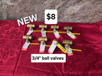 New 3/4 " ball valves only $8 each