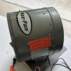 $25 - 10” Max Fan - In-line Fan - 1019 CFM - Used But Works Great $25