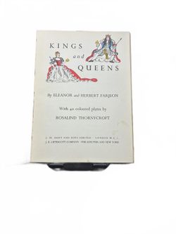 Kings and Queens by Eleanor & Herbert Farjeon, Illustrated by Rosalind Thornycro