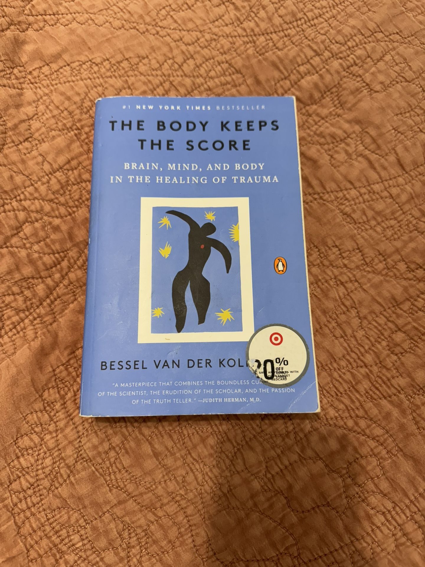 The Body Keeps The Score by Bessel Van Der Kolk, M.D.