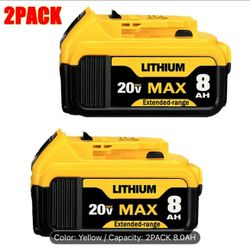 New 2PACK 8.0Ah Replacement For Dewalt 20V Max Battery Compatible With Dewalt 20 Volt XR Max Lithium-ion Battery DCB200 DCB205 DCB206 DC