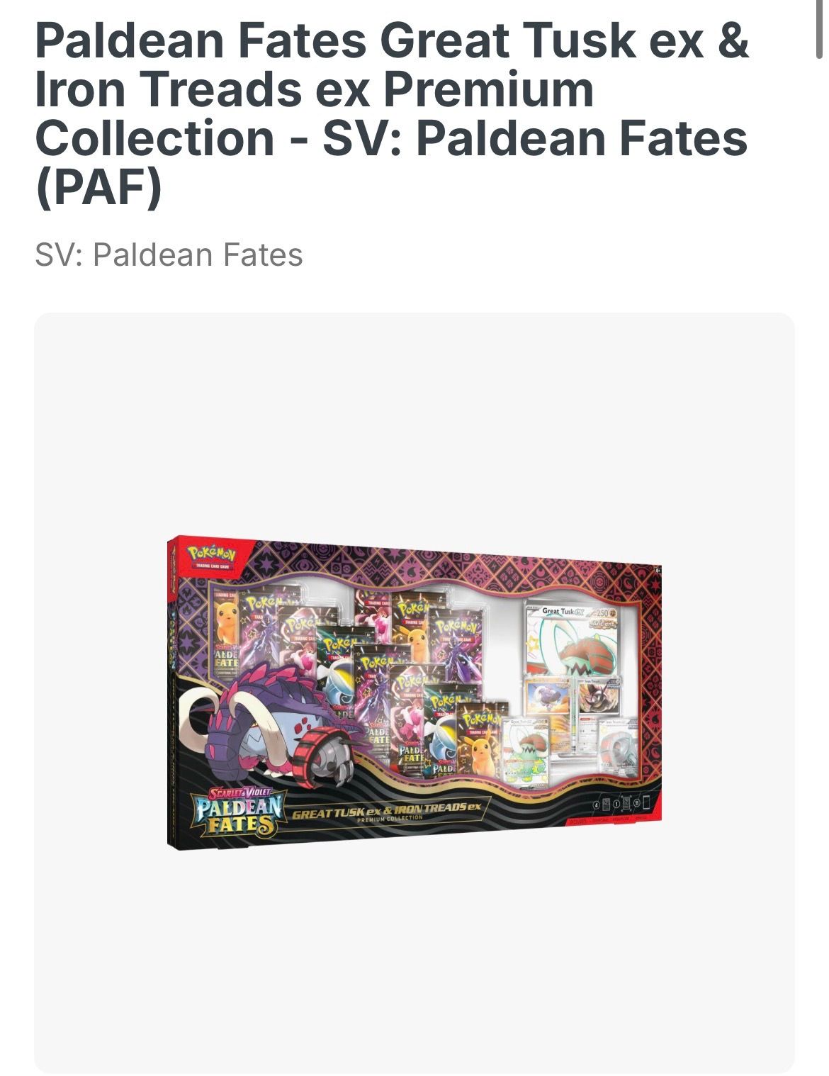 Paldean Fates Great Tusk ex & Iron Treads ex Premium Collection - SV: Paldean Fates (PAF)