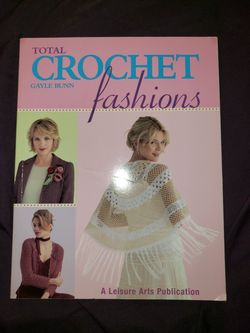 Total Crochet Fashions Pattern Book New