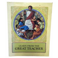 Learn from the Great Teacher Watchtower Bible & Tract Society