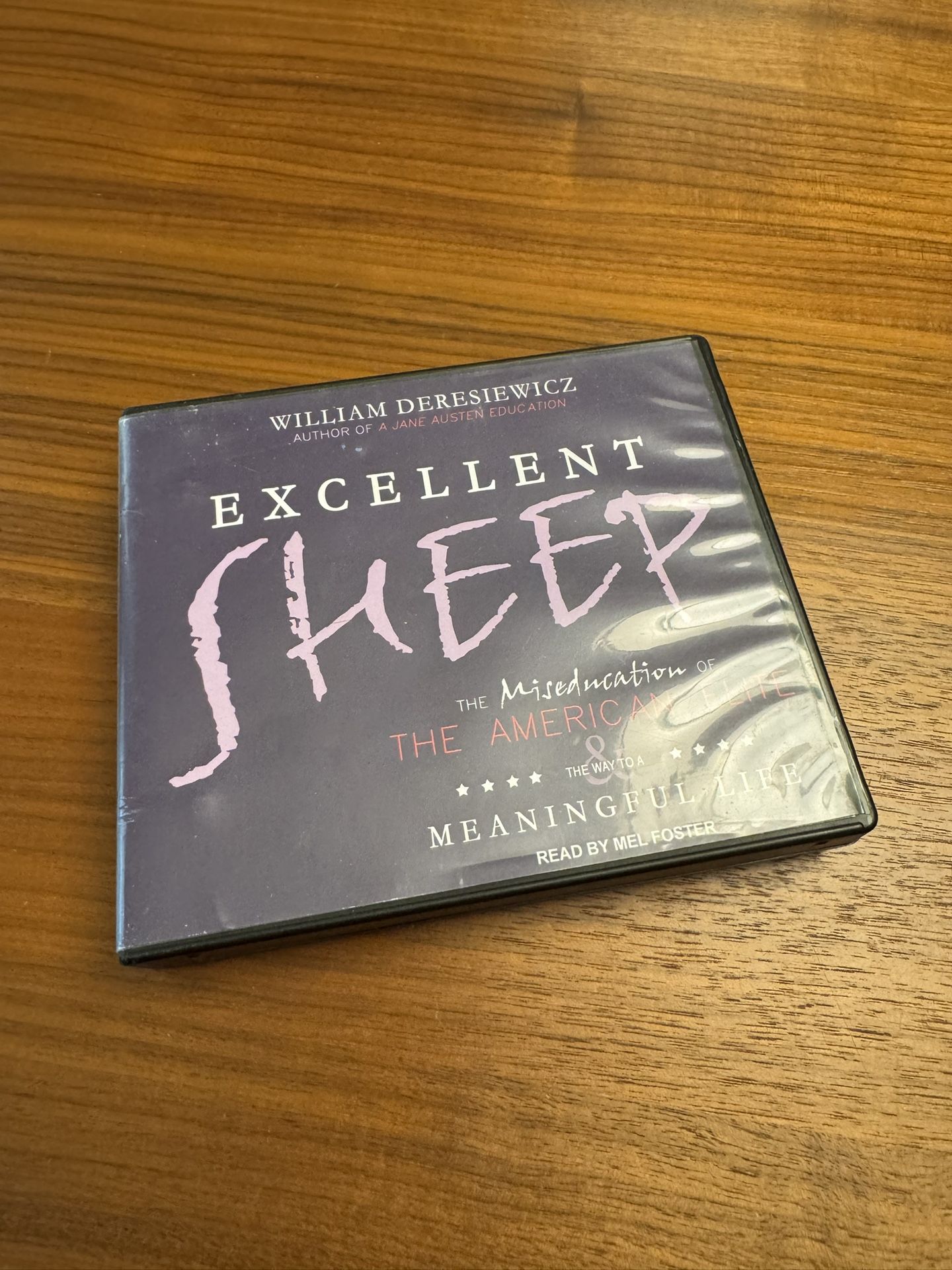 Excellent Sheep - The Miseducation of the American Elite BOOK ON CD Audiobook