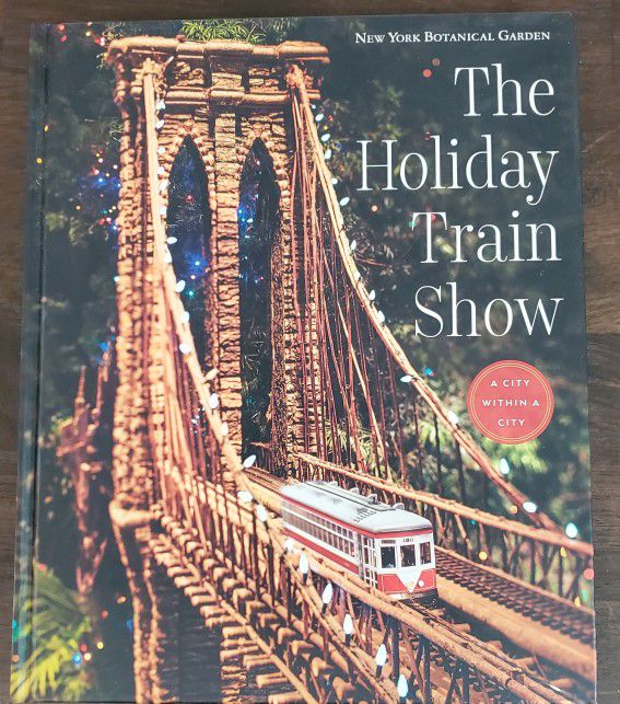 New York Botanical Garden - The Holiday Train Show