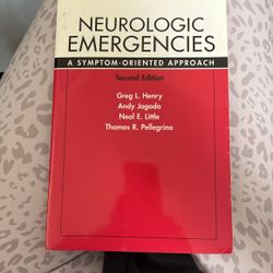 Neurologic Emergencies A Symptom Oriented Approach 2nd Ed
