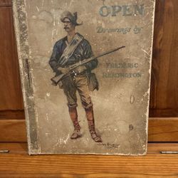 1901 Book Titled Done In The Open…drawings By Frederic Remington