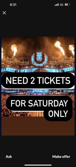 Need 2 Tickets For Saturday Only
