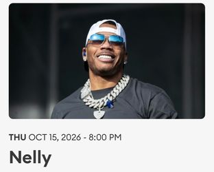 2 Nelly Tickets $150 each @Yaamava Thursday October 15th
