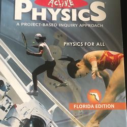 Active Physics Florida Edition A Project Based Inquiry Approach 