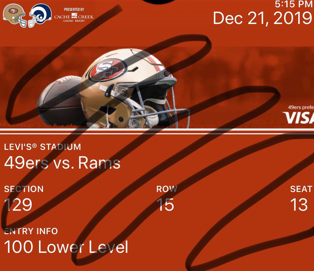 49ers v. Rams (1 or 2 tickets) Dec. 21 @ Levi’s Stadium