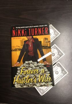 Forever a Hustler’s Wife