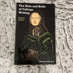 The Nuts And Bolts Of College Writing