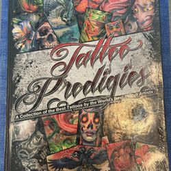 Tattoo Prodigies: A Collection of the Best Tattoos by the World's Best Artists
