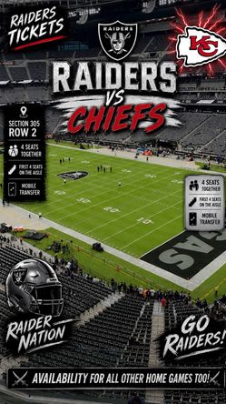 RAIDERS TICKETS VS CHIEFS - Also have RAIDERS vs CARDINALS, 49ERS, DOLPHINS, BILLS, RAMS, SEAHAWKS, CHARGERS, BRONCOS, TITANS — PRICES VARY, SEE BELOW