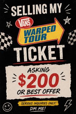 2026 Warped Tour Ticket! July 25-26