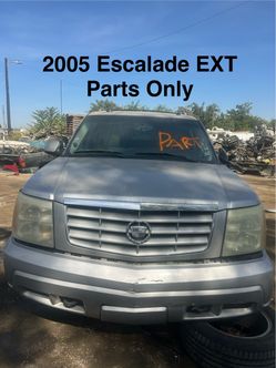 2005 Escalade EXT Parts Only