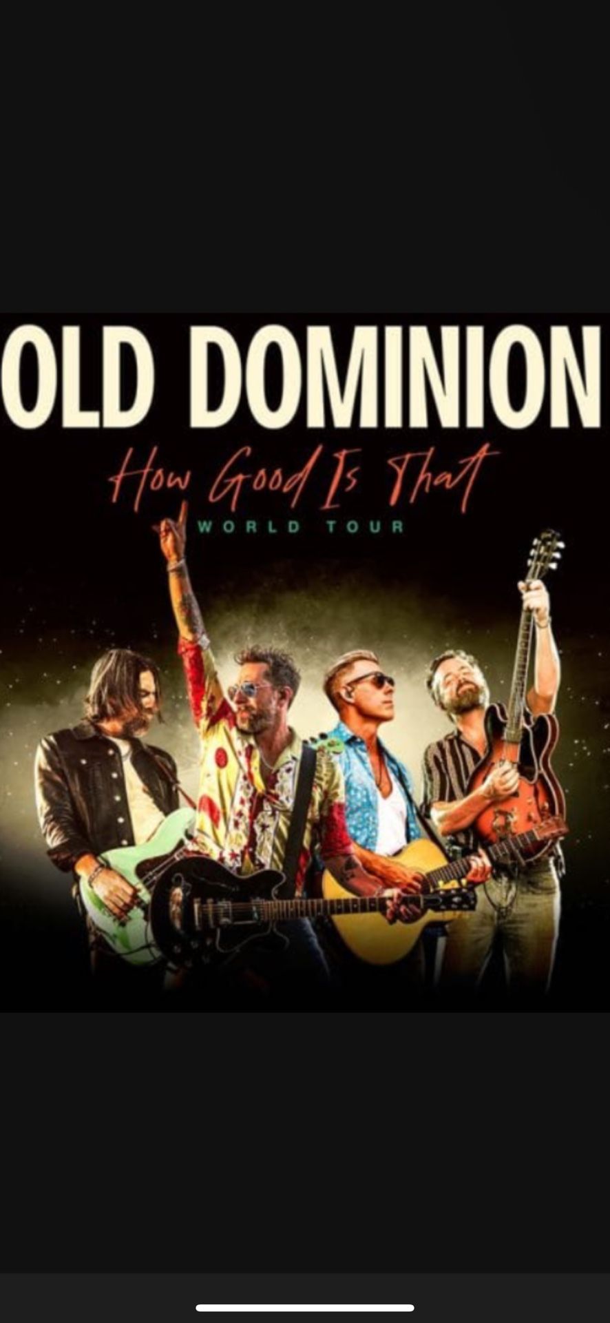 (2) 2nd Row Floor - Old Dominion Tickets - Friday Sept 26th