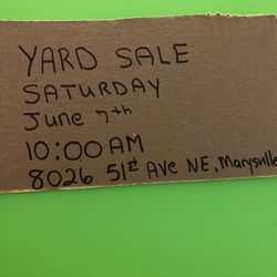 Yard Sale- Saturday 6/7/25 10;00 AM