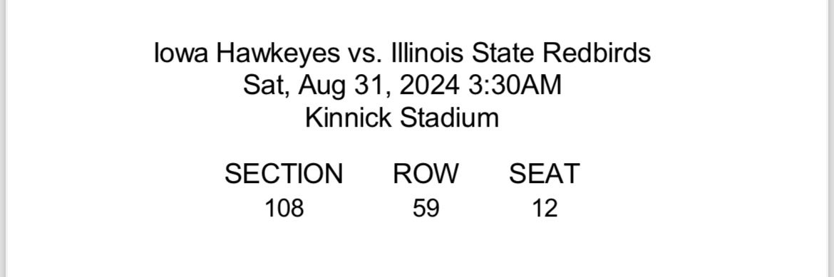 Iowa Vs Illinois St Football ( 3 Tickets)