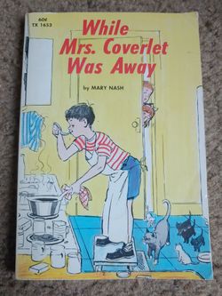 While mrs. Coverlet was away mary nash