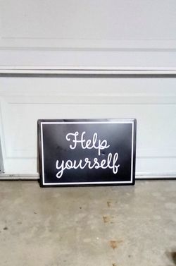 Help Yourself black and white sign