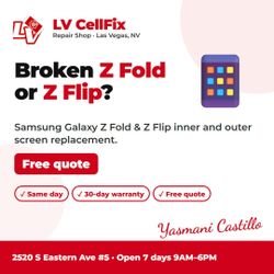 Samsung Z Fold & Z Flip Screen Repair | Galaxy Fold 6, 5, 4 & Flip 6, 5, 4 Screen Replacement Las Vegas