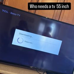 55 Inch TCL 4k TV