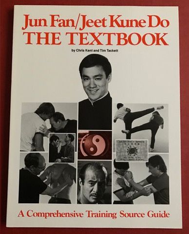 Jun Fan/Jeet Kune Do The Textbook