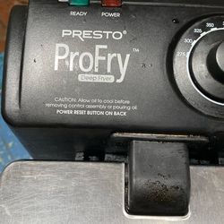 Deep Fryer. “Presto  pro Fry”.  Works great !