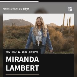 Miranda Lambert 2 Tickets 