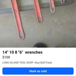 Wrenches  14" 10" 8" 6"