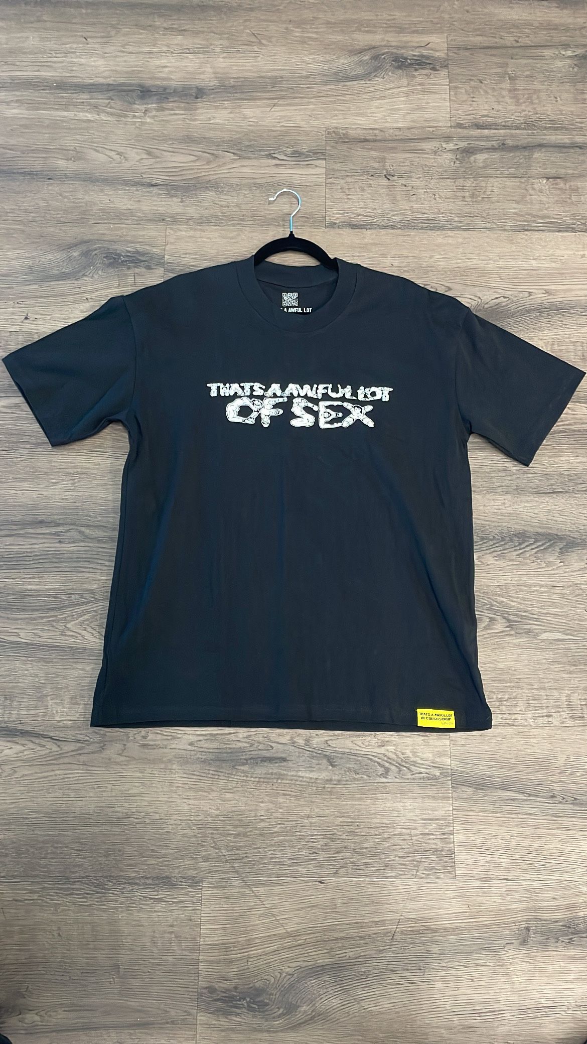 Awful Lot Of Cough Syrup S*x T shirt