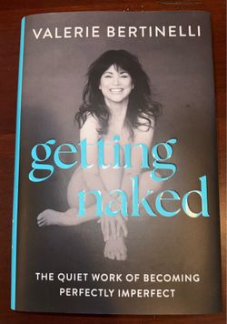 “Getting Naked” by Valerie Bertinelli