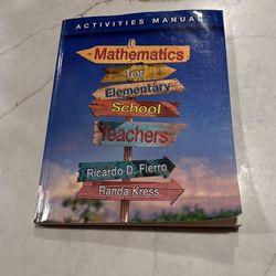 Mathematics For Elementary School Teachers (activities Manual)