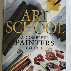 Art School A Complete Painters Guide Hamlyn Art Artist Softcover Book READ BELOW
