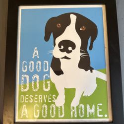 Framed A Good Dog Deserves A Good Home Dog Print Cute Animal Artwork Wall Art