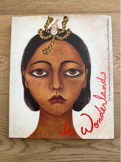 In Wonderland The Surrealist Adventures of Women Artists