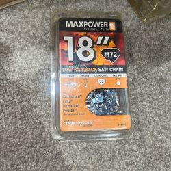 It’s a 18inch Max power Chain For A Chainsaw 