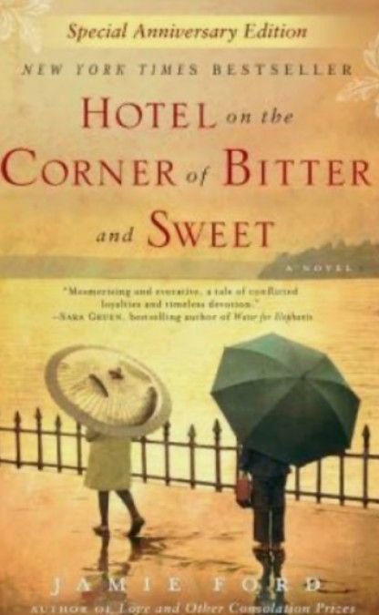 Hotel on the Corner of Bitter and Sweet - Paperback by Jamie Ford
