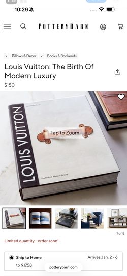 Louis Vuitton: The Birth Of Modern Luxury